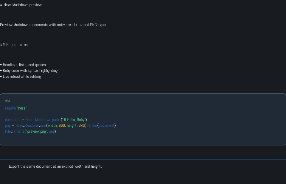 Heze showing Markdown headings, a list, highlighted Ruby code, and a quote